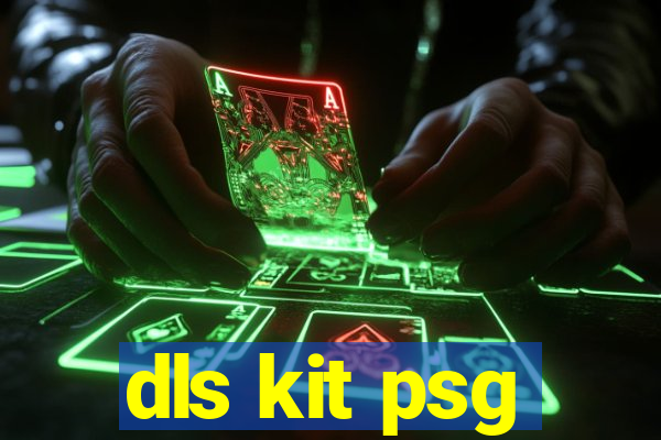 dls kit psg